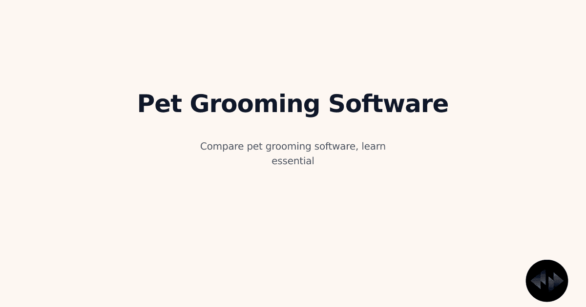 Pet Grooming Software: Comprehensive 2026 Guide for Modern Salons